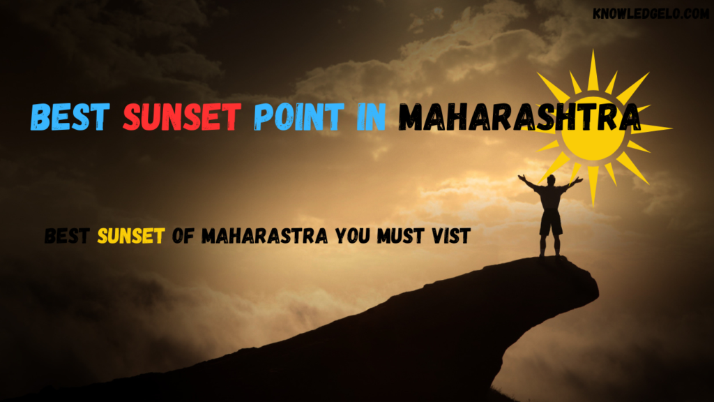 Best sunset point in Maharashtra